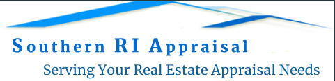 Southern RI Appraisal  Serving Your Real Estate Appraisal Needs